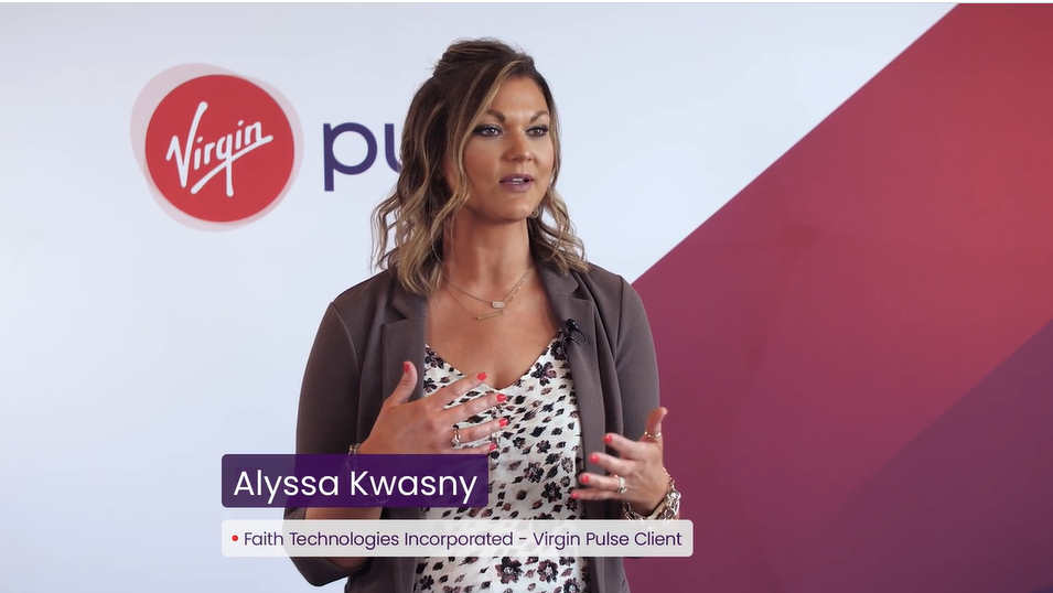 Alyssa Kwasny, Faith Technologies Inc. illustrates why a holistic approach is important to wellbeing & how Virgin Pulse's helps her diverse workforce