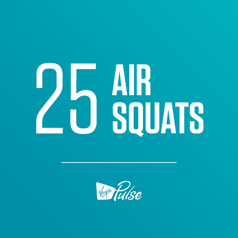 25 Air Squats